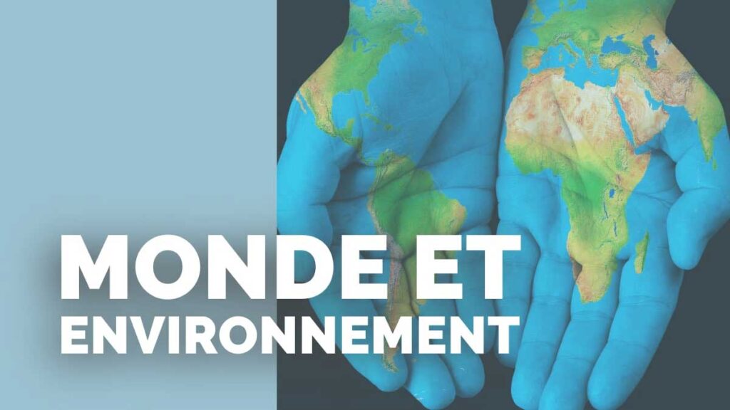 Monde et environnement