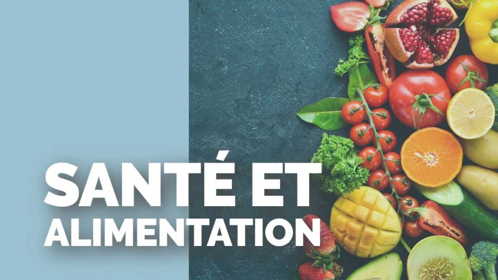 Santé et alimentation