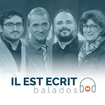 Écouter Il Est Écrit sur la page Baladodiffusion chrétienne